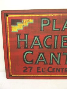 他の写真1: PLAZA HACIENDA CANTINA ウッドサイン 看板 (ANTIQUE)