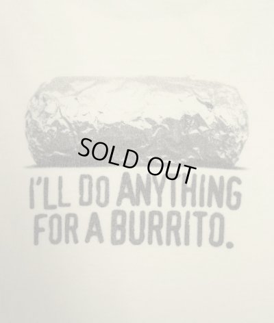 画像5: CHIPOTLE "I'LL DO ANYTHING FOR A BURRITO" 両面プリント 半袖 Tシャツ ホワイト (VINTAGE)