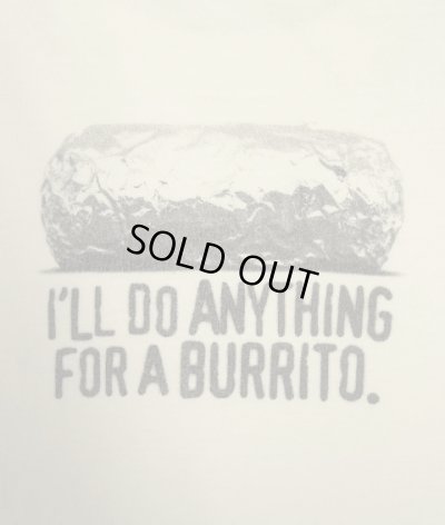 画像5: CHIPOTLE "I'LL DO ANYTHING FOR A BURRITO" 両面プリント 半袖 Tシャツ ホワイト (VINTAGE)