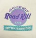 画像3: 90'S ROAD KILL CAFE シングルステッチ 両面プリント 半袖 Tシャツ ホワイト USA製 (VINTAGE) (3)