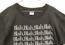 他の写真1: 80'S BLAH,BLAH,BLAH シングルステッチ 半袖 Tシャツ ブラック USA製 (VINTAGE)