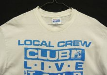 他の写真1: 80'S CLUB MTV "LOCAL CREW" シングルステッチ 半袖 Tシャツ ホワイト USA製 (VINTAGE)