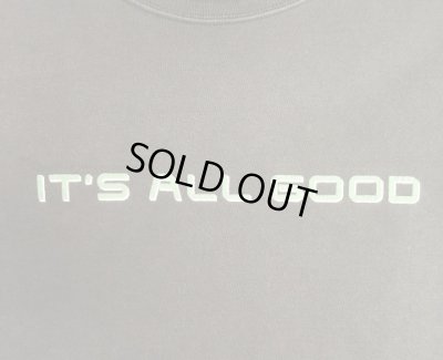 画像3: 00'S NO BOUNDARIES "IT'S ALL GOOD" 半袖 Tシャツ フェードブラック (VINTAGE)