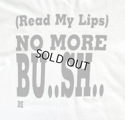 画像3: 90'S NO MORE BU..SH.. シングルステッチ 半袖 Tシャツ ホワイト USA製 (VINTAGE)