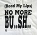 画像3: 90'S NO MORE BU..SH.. シングルステッチ 半袖 Tシャツ ホワイト USA製 (VINTAGE) (3)