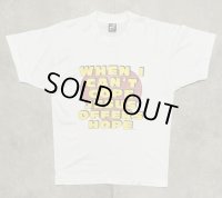 90'S WHEN I CAN'T COPE JESUS OFFERS HOPE シングルステッチ 半袖 Tシャツ ホワイト USA製 (VINTAGE)