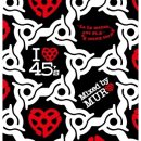画像: Muro / I LOVE 45’s –La La Means...Sweet Sweet Revue Pt.2 「Mix CD」 入荷しました。