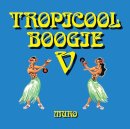 画像: DJ MURO / TROPICOOL BOOGIE V 「Mix CD」 入荷しました。