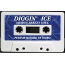 画像: DJ MURO / Diggin'Ice -Muro's Breezy Soul- 限定Casette Tape  「Mix CD」 入荷しました。