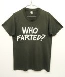 画像: 80'S SCREEN STARS 綿ポリ WHO FARTED? プリント Tシャツ (VINTAGE) 「T-Shirt」 入荷しました。