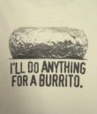 画像5: CHIPOTLE "I'LL DO ANYTHING FOR A BURRITO" 両面プリント 半袖 Tシャツ ホワイト (VINTAGE)