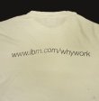 画像6: 90'S IBM "WHY WORK?" 両面＆袖プリント 半袖 Tシャツ ホワイト (VINTAGE)
