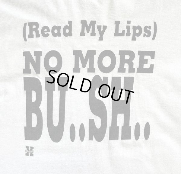画像3: 90'S NO MORE BU..SH.. シングルステッチ 半袖 Tシャツ ホワイト USA製 (VINTAGE)