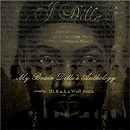 画像: ID.K a.k.a. Wolt Beats / My Brain Dilla's Anthology 「Mix CD」 入荷しました。