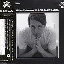 画像: Gilles Peterson / Black Jazz Radio 「Mix CD」 入荷しました。