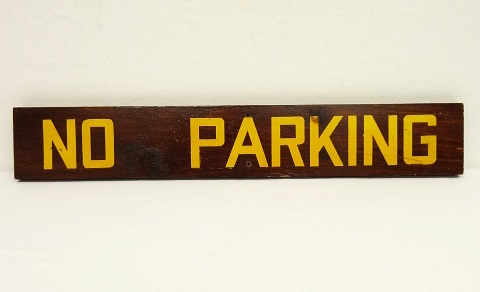 画像: NO PARKING ウッドサイン 看板 (ANTIQUE) 「Antique Goods」 入荷しました。