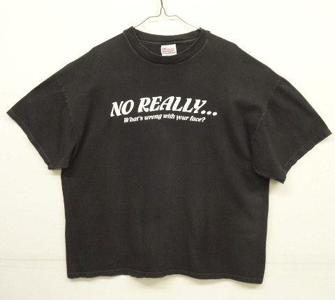 画像: 90'S NO REALLY... 半袖 Tシャツ ブラック USA製 (VINTAGE) 「T-Shirt」 入荷しました。