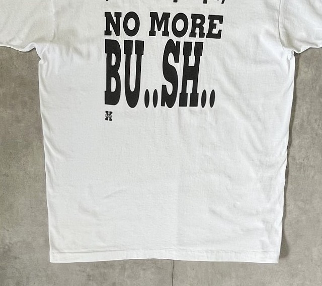 画像: 90'S NO MORE BU..SH.. シングルステッチ 半袖 Tシャツ ホワイト USA製 (VINTAGE)